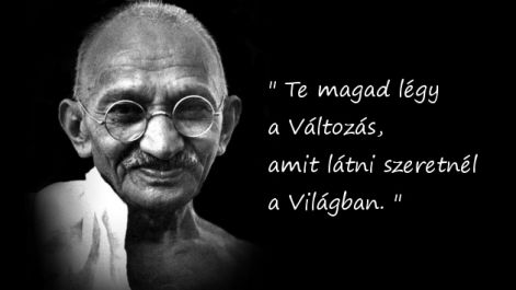 idezet-ghandi-legy-a-valtozas.jpg